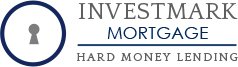 Investmark Mortgage Hard Money Lender